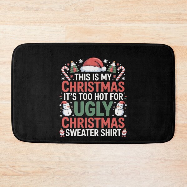 Item preview, For This Ugly Meme Christmas Too Hot Is Sweaters My Shirt It's Funny designed and sold by JasonCorvar.