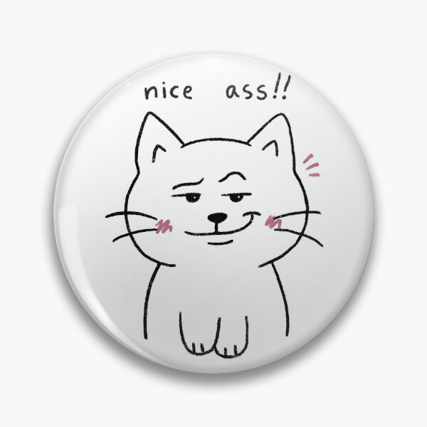 Item preview, Nice butt – funny cat motif with saying designed and sold by Akitsue.