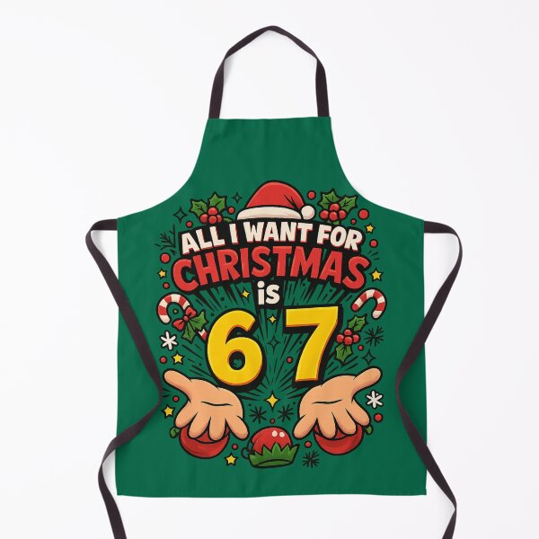 Item preview, All I Want for Christmas Is 6-7 – Christmas Meme Design designed and sold by GirlyPopped.