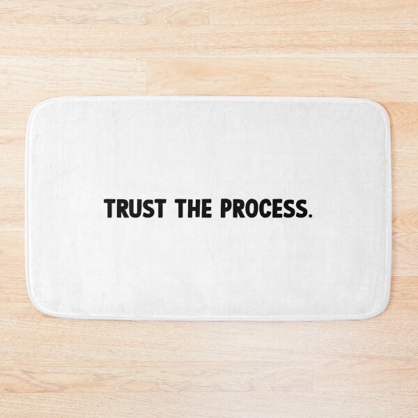 Item preview, trust the process designed and sold by designing01Ar3.