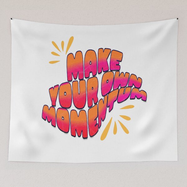 Item preview, Make Your Own Momentum – Retro Vibrant Motivational Typography designed and sold by VibranPalette.