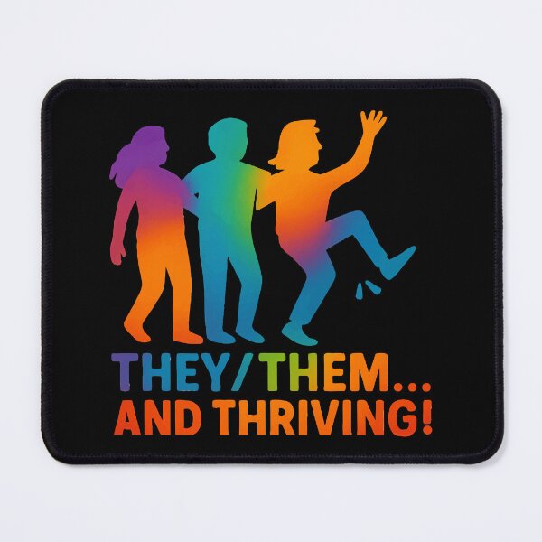 Item preview, They / Them Pronouns Nonbinary And Thriving designed and sold by Madeline Binder Art & Design.
