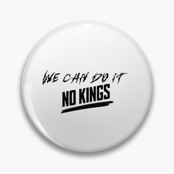Item preview, we can do it no kings in america designed and sold by CeliaZnx.