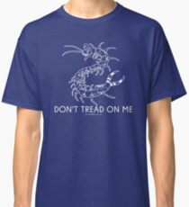 Don't Tread On Me - Centipede Nation - The Official Nimble Navigator Classic T-Shirt