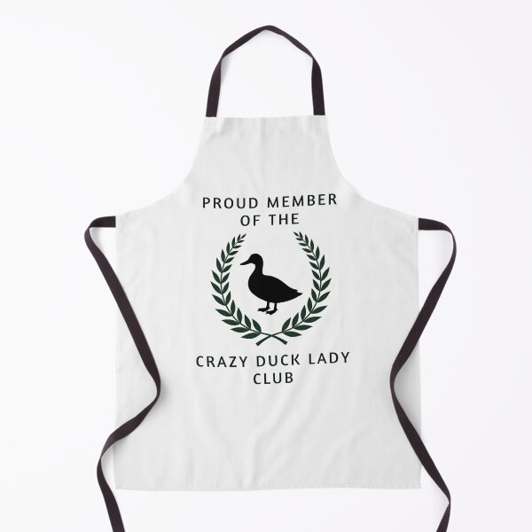 Item preview, Proud Member Crazy Duck Lady Club Funny designed and sold by rustyroofco.