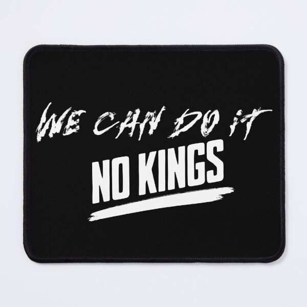 Item preview, We can do it no kings in america designed and sold by CeliaZnx.