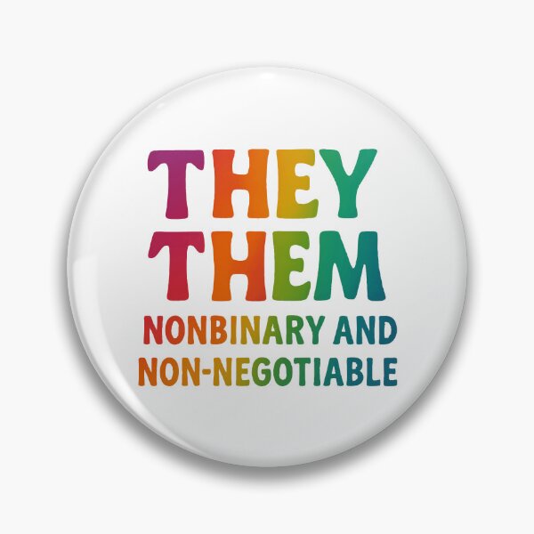 Item preview, They Them Nonbinary and Non-Negotiable Pronouns designed and sold by Madeline Binder Art & Design.