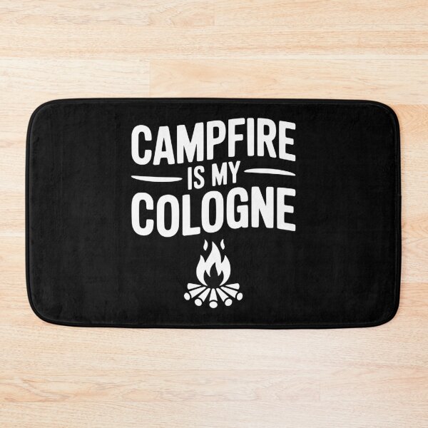 Item preview, Campfire is my Cologne designed and sold by Frank Ring.