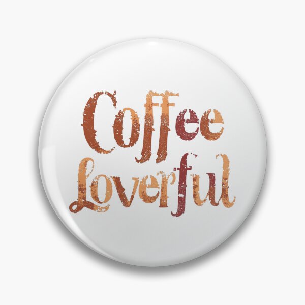 Item preview, Coffee loverful vintage design  designed and sold by Happyhoo1.