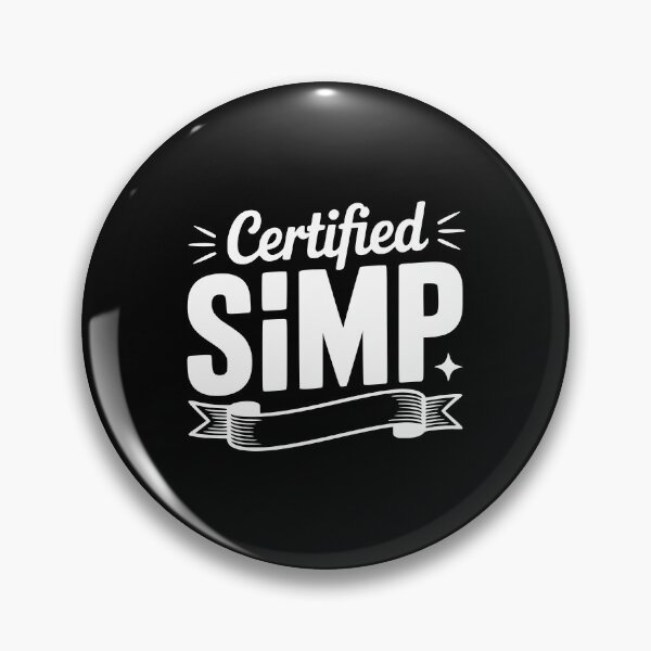 Item preview, Certified Simp designed and sold by Frank Ring.