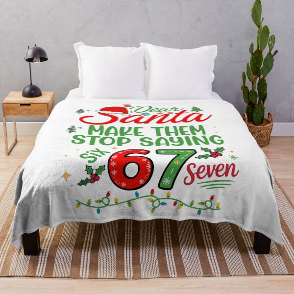 Item preview, Dear Santa Make Them Stop Saying 67 Christmas 6 7 Six Seven designed and sold by ZANNIX.