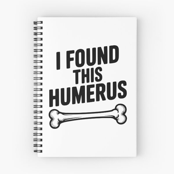 Item preview, I Found This Humerus designed and sold by Frank Ring.