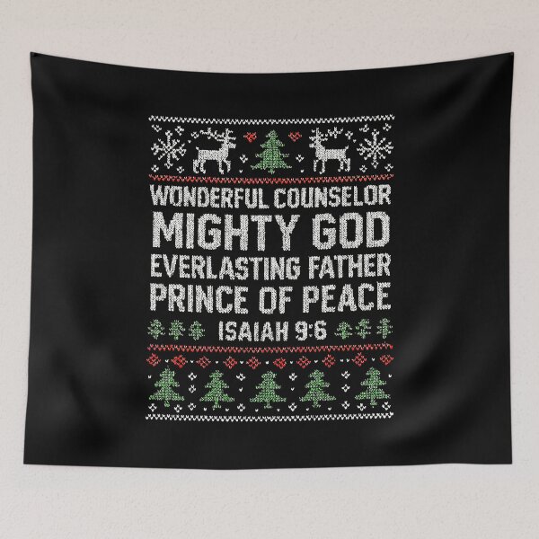 Item preview, Isaiah 9:6 Wonderful Counselor Mighty God Everlasting Father Prince of Peace designed and sold by plushism.