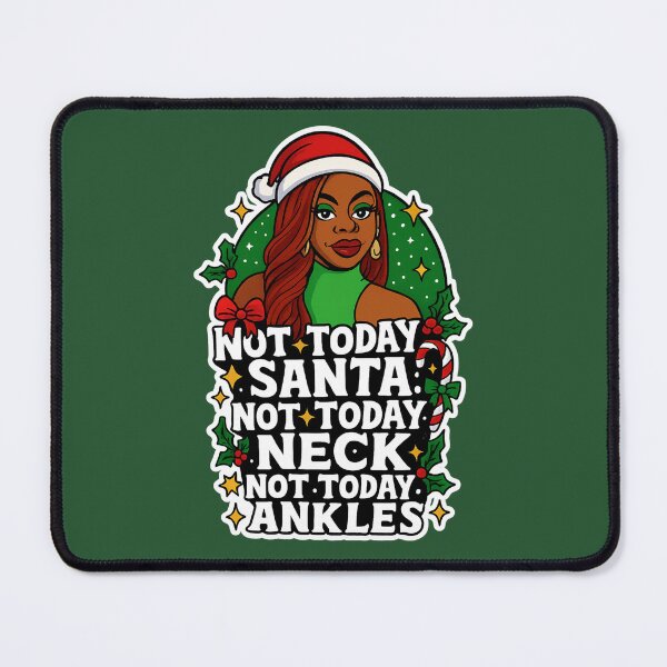 Item preview, Not Today Satan / Neck / Ankles – Holiday Edition Christmas Meme Design designed and sold by GirlyPopped.