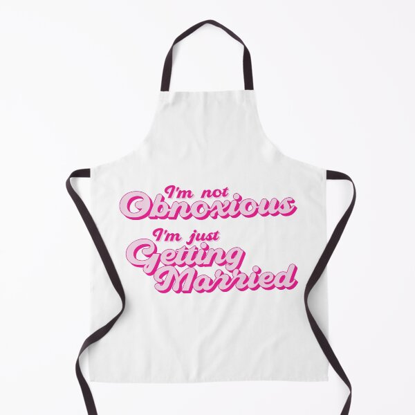 Item preview, Funny Bride Quote – “I’m Not Obnoxious, I’m Just Getting Married” designed and sold by Tism Island.