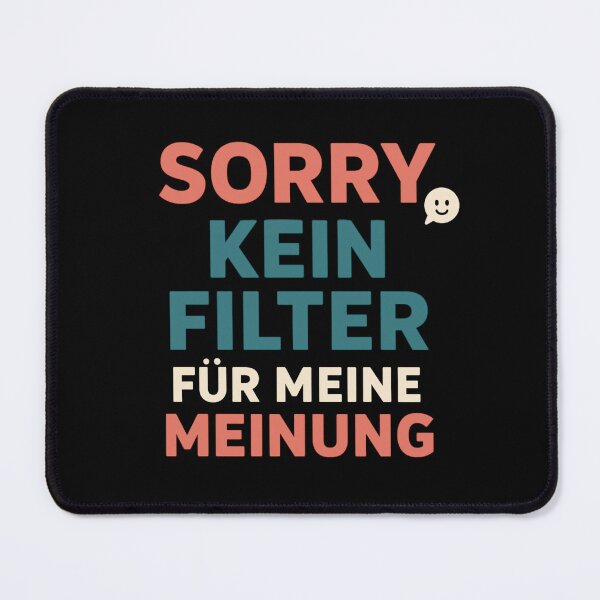 Item preview, Sorry, no filter for my opinion – Pastel quote design designed and sold by MOAVE-Design.