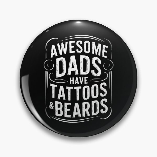 Item preview, Awesome Dads Have Tattoos And Beards Retro Design designed and sold by Gogetgiggles.