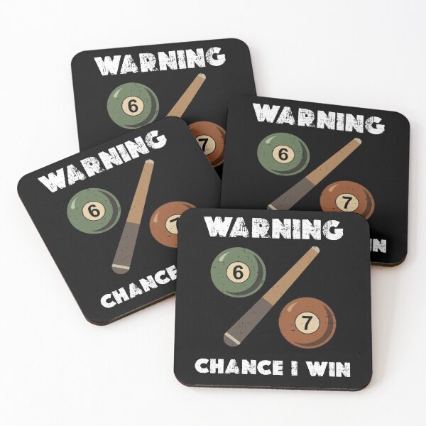 Item preview, warning 67 Percent Chance I Win – Funny Pool Billiards 67 meme designed and sold by Addictive design.