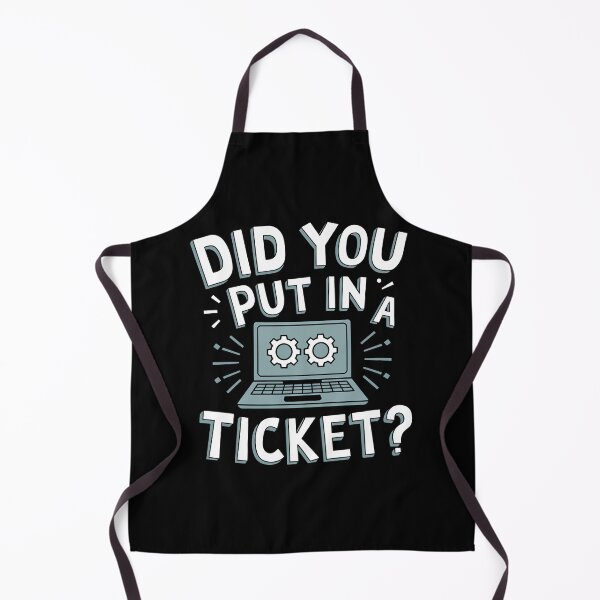 Item preview, Did you put in a ticket? Admin and support design designed and sold by Lichtisign.