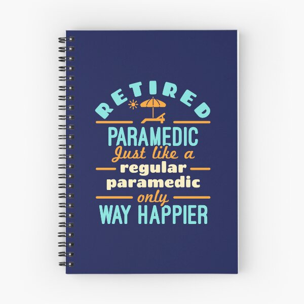 Item preview, Retired Paramedic Funny EMT Retirement Happier designed and sold by jaygo.