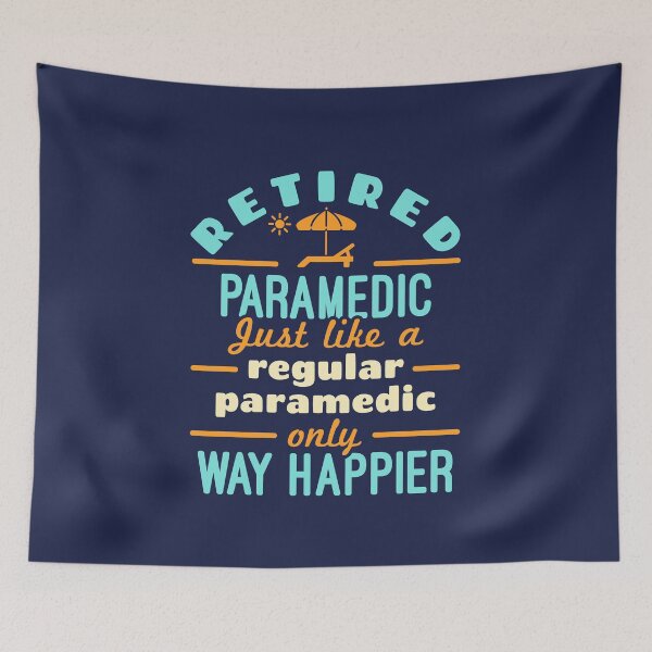 Item preview, Retired Paramedic Funny EMT Retirement Happier designed and sold by jaygo.