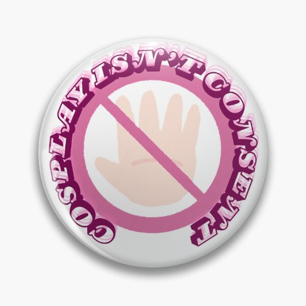 Item preview, Cosplay Isn't Consent designed and sold by AngelicCaelum.