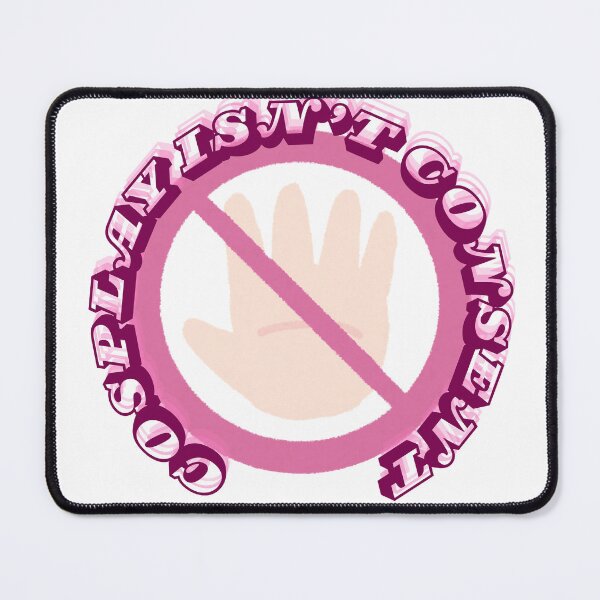 Item preview, Cosplay Isn't Consent designed and sold by AngelicCaelum.