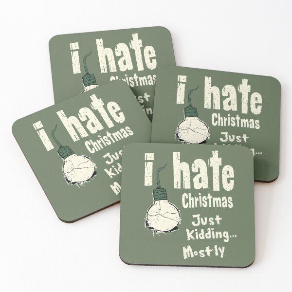 Item preview, I Hate Christmas Just Kidding... Mostly, Grunge Style designed and sold by DoceVaga.
