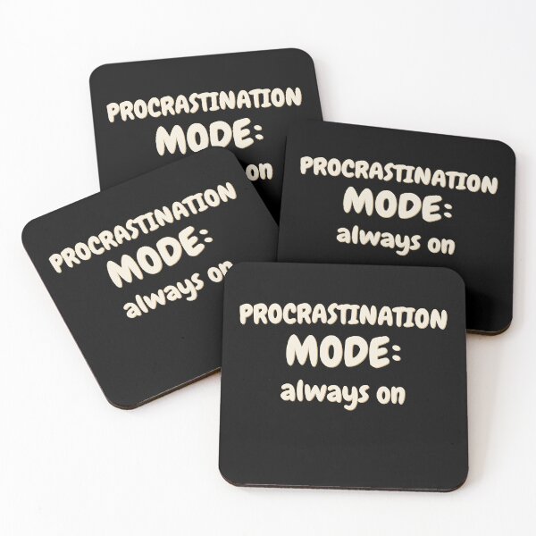 Item preview, Procrastination Mode Funny Motivation Design designed and sold by Dworkin.