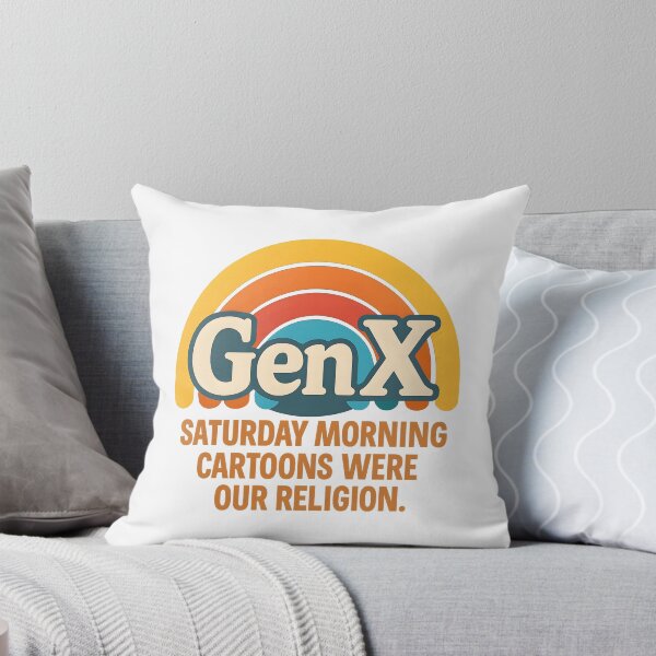 Item preview, Gen X - Saturday Morning Cartoons were our Religion designed and sold by Dan Farsaci.