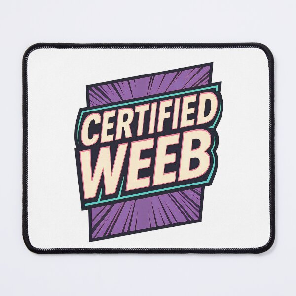 Item preview, Certified Weeb – Stylized Anime Aesthetic Typography designed and sold by PosterFuel.