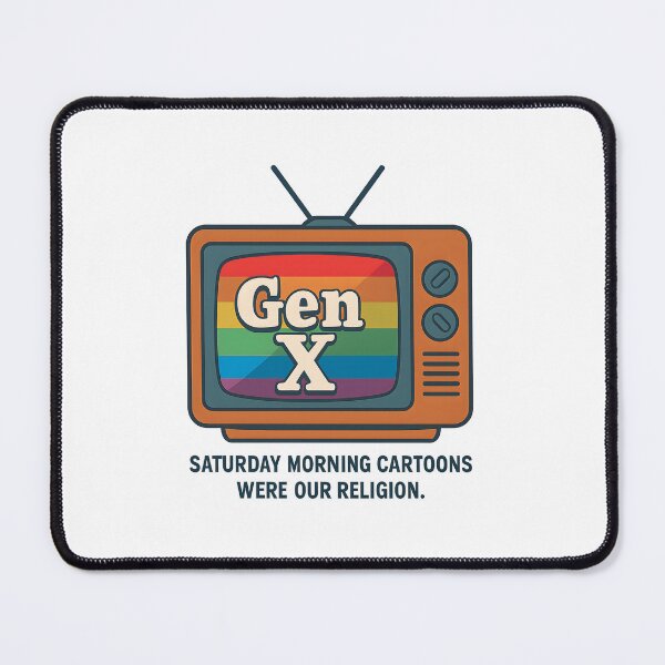 Item preview, Gen X - Saturday Morning Cartoons were our Religion designed and sold by Dan Farsaci.