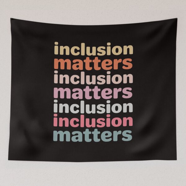 Item preview, Inclusion Matters Positive Diversity Kindness Matter designed and sold by MelSurf.