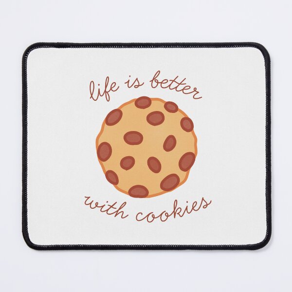 Item preview, life is better with cookies designed and sold by winterpumpkin.