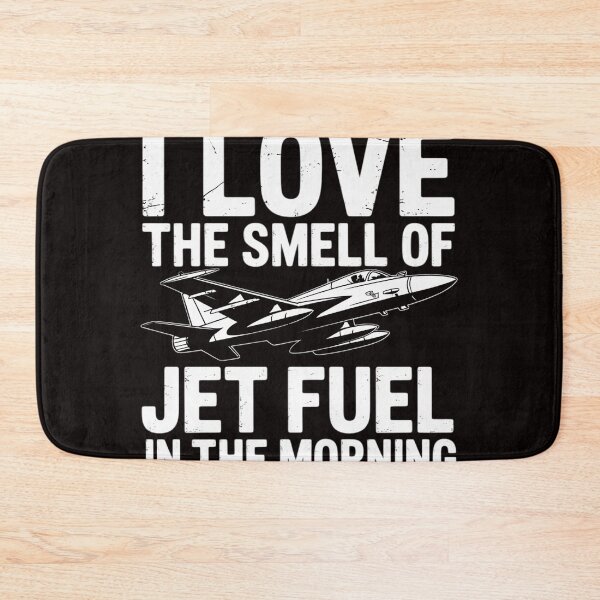 Item preview, I Love the Smell of Jet Fuel in the Morning with F15 Jet designed and sold by MelSurf.