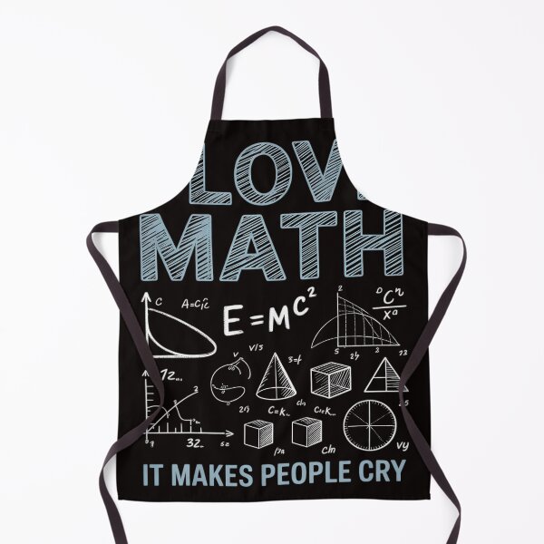 Item preview, I Love Math It Makes People Cry - Math Professor designed and sold by MelSurf.