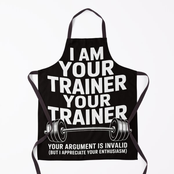 Item preview, I Am Your Trainer Gym Personal Trainer Coach designed and sold by MelSurf.