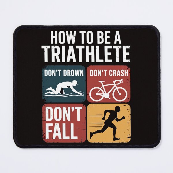 Item preview, How To Be A Triathlete Triathlon Gift designed and sold by MelSurf.