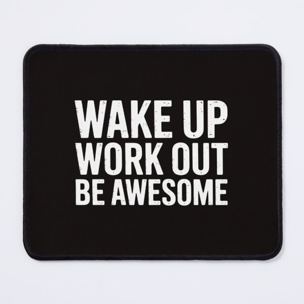 Item preview, Home Fitness Training Cardio I Wakeup Workout Awesome designed and sold by MelSurf.