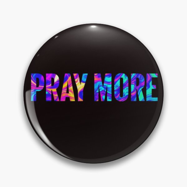 Item preview, PRAY MORE designed and sold by FitnWear.