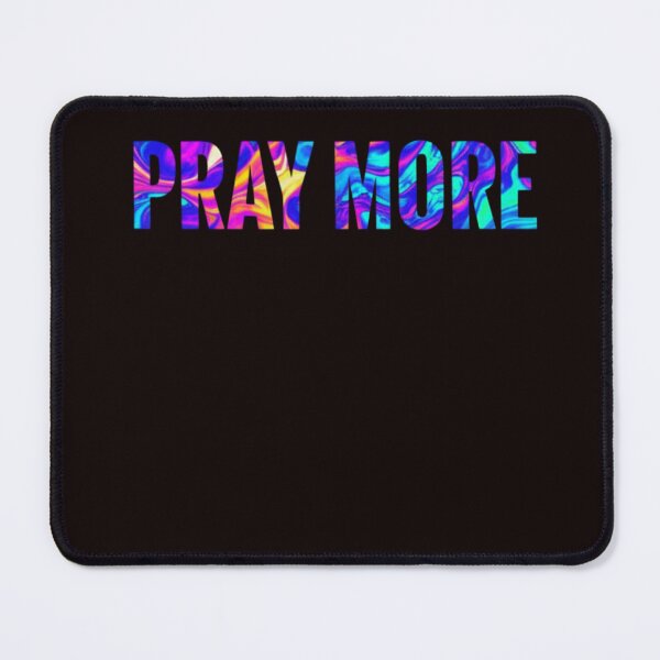 Item preview, PRAY MORE designed and sold by FitnWear.