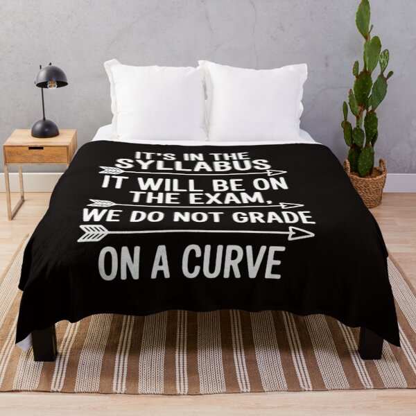 Item preview, College Professor Saying Its In The Syllabus University Exam designed and sold by RatCurry.