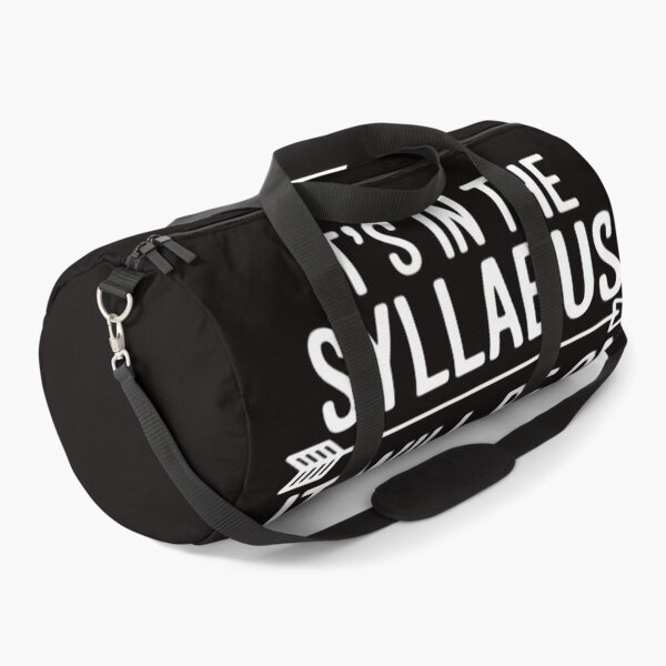 Item preview, College Professor Saying Its In The Syllabus University Exam designed and sold by RatCurry.