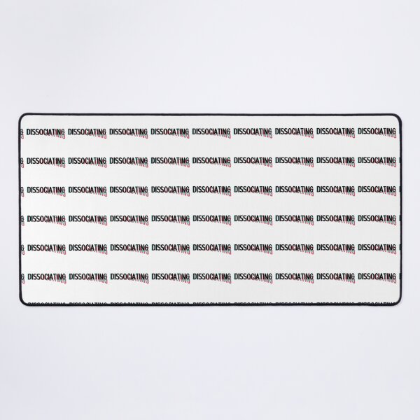 Item preview, DISSOCIATING designed and sold by GERTYrb.