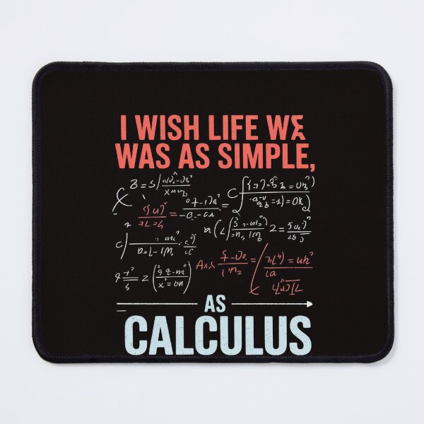 Item preview, Calculus Math Joke Humor Men Women Math Teachers designed and sold by RatCurry.