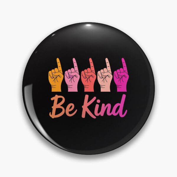 Item preview, Be Kind Deaf Awareness Sign Language Kindness Matters designed and sold by OlafLica.
