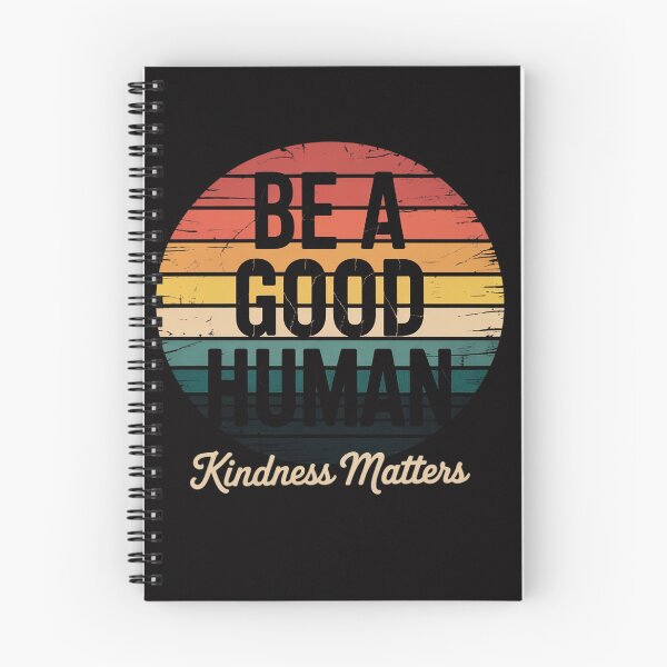 Item preview, Be A Good Human Kindness Matters -Be kind Gift designed and sold by OlafLica.