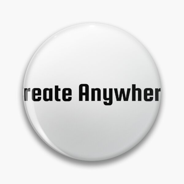 Item preview, Create Anywhere designed and sold by Ninjacatoff.