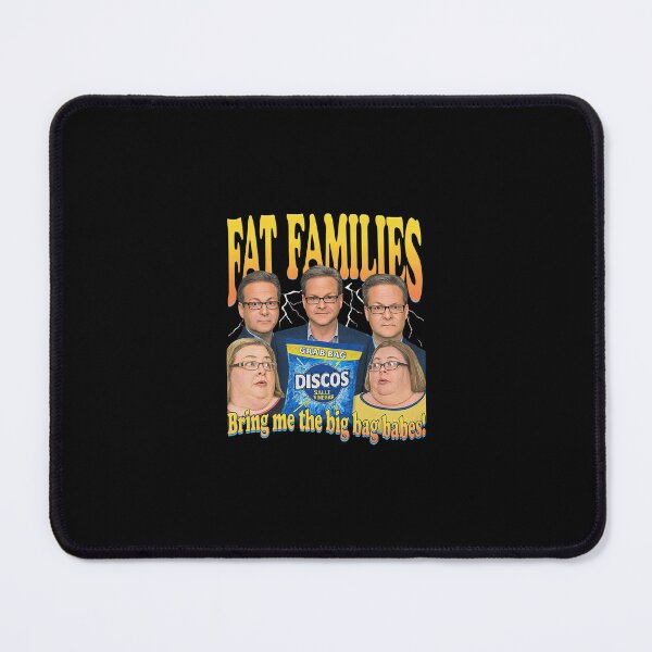 Item preview, Fat Families UK TV Comedy Meme Funny designed and sold by vimkcemp.