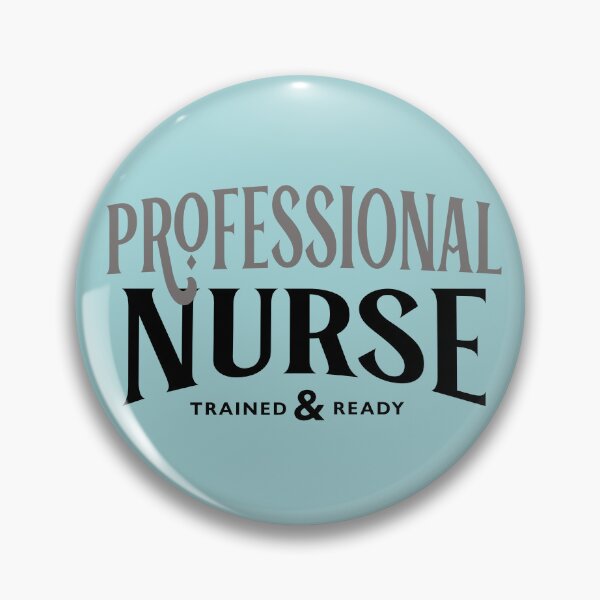 Item preview, Professional Nurse Trained and Ready designed and sold by frolicandlarks.